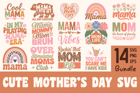 Cute Mother’s Day SVG Bundle