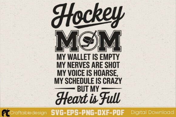 Hockey Mom My Wallet is Empty SVG
