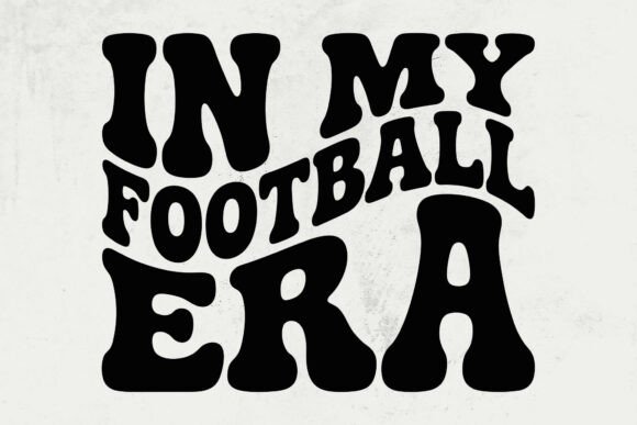 In My Football Era SVG & PNG