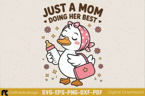 Just a Mom Doing Her Best SVG