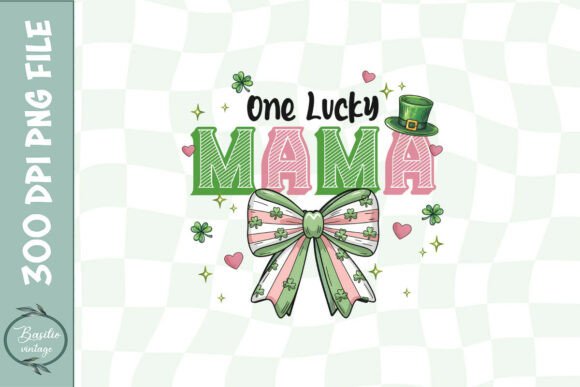 Lucky Mom St. Patrick’s Day Happy PNG