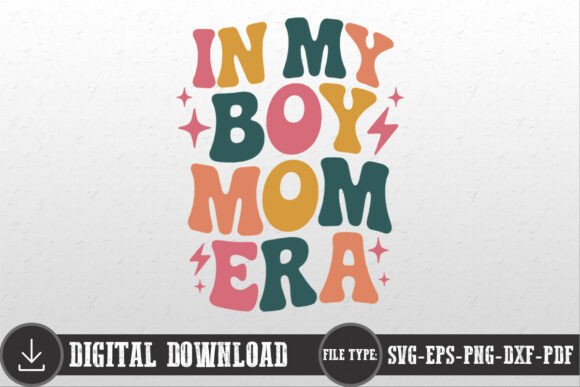 Retro in My Boy Mom Era Mother’s Day SVG
